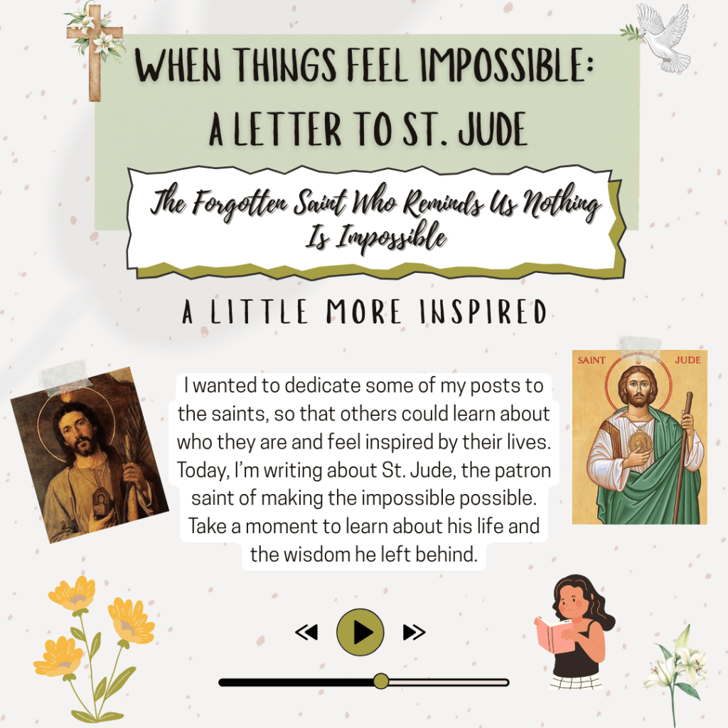 When Things Feel Impossible: A Letter to St.&nbsp;Jude