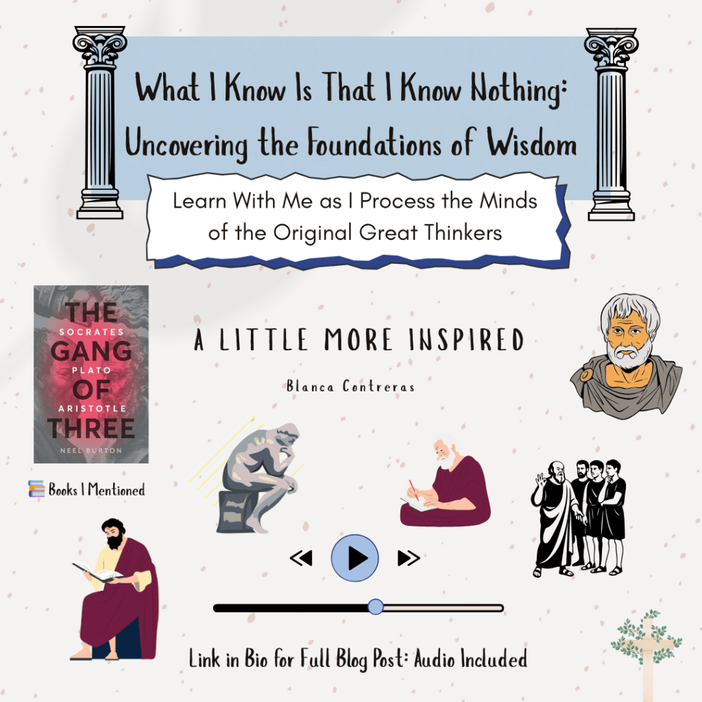 What I Know Is That I Know Nothing: Uncovering the Foundations of&nbsp;Wisdom