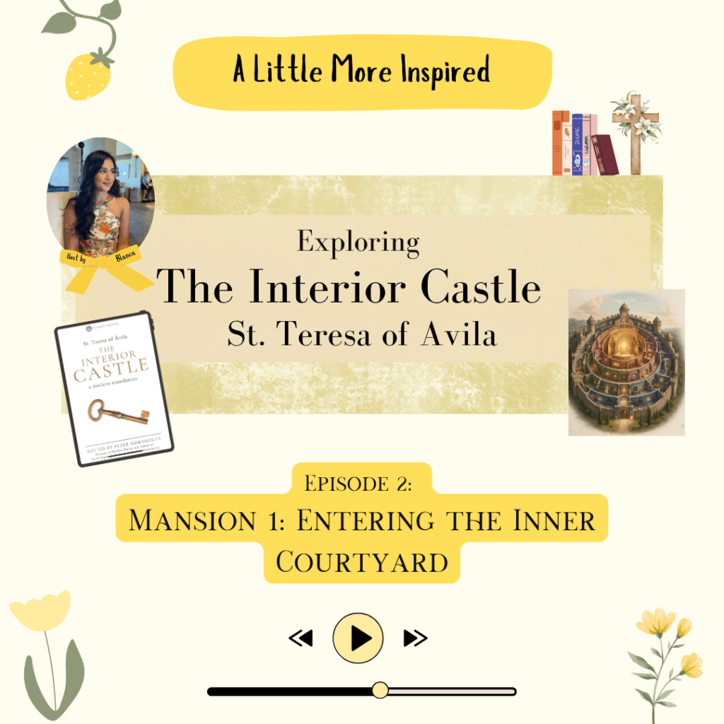 The Interior Castle: Entering the Courtyard of Mansion&nbsp;1