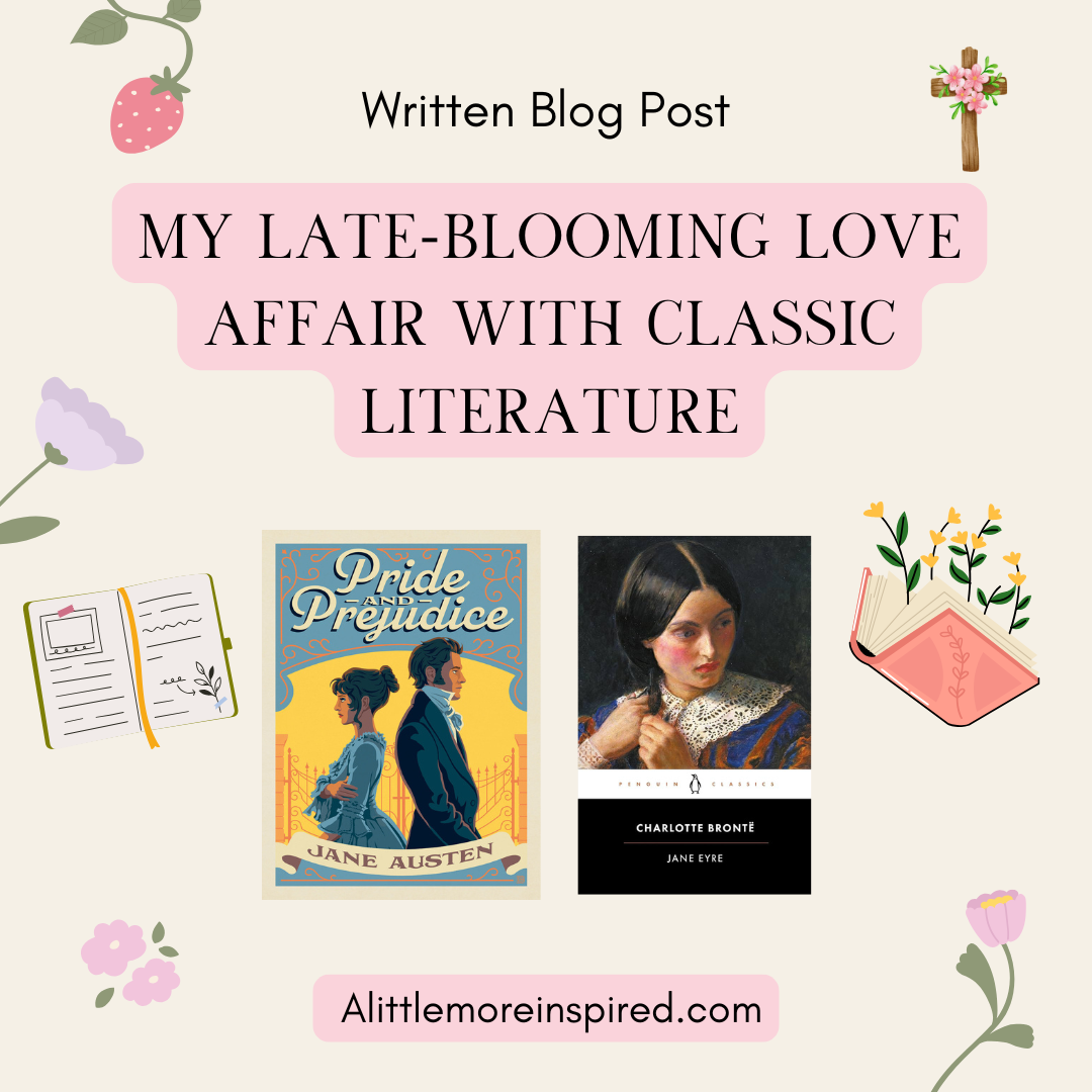 My Late-Blooming Love Affair with Classic&nbsp;Literature